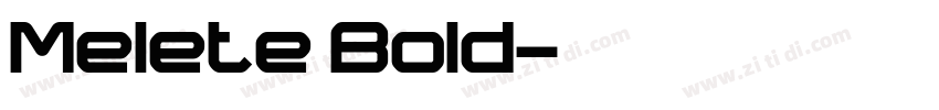Melete Bold字体转换